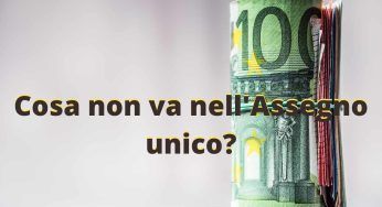 Assegno Unico e Universale: l’Unione Europea attacca e sanziona l’Italia | Il motivo