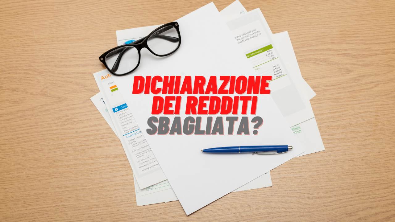 dichiarazione dei redditi 730 sbagliata