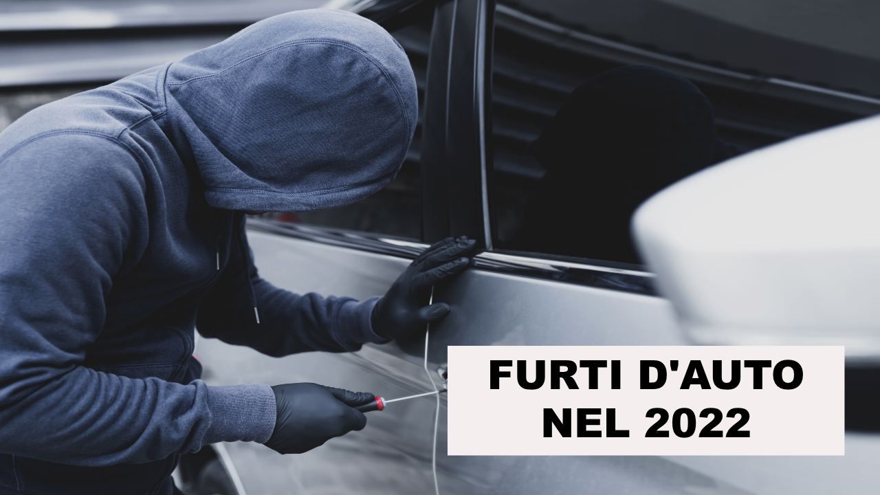 Furti d'auto nel 2022 in crescita: i dati a riguardo