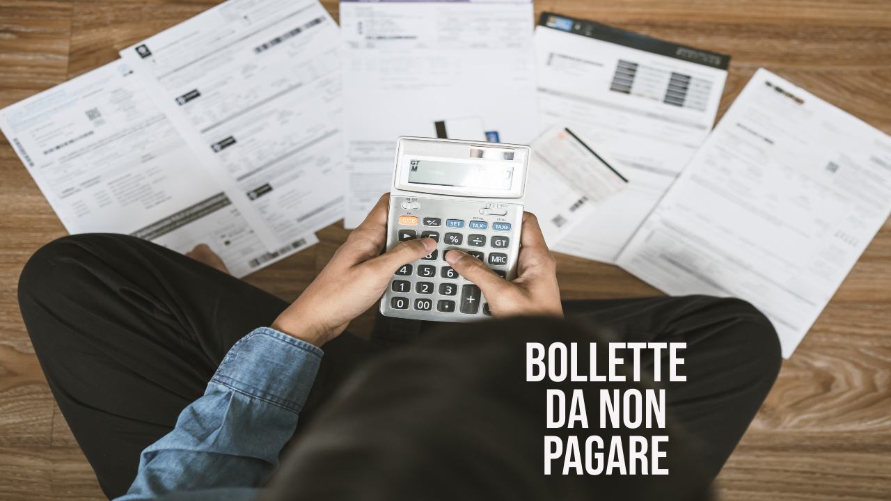 Bollette da non pagare