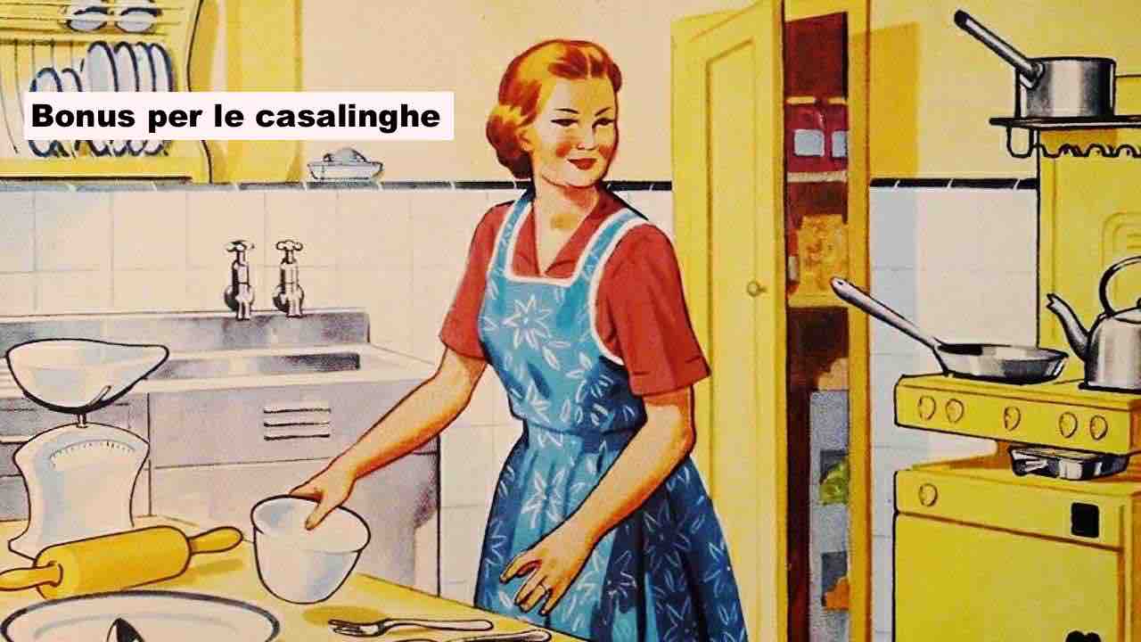 Arriva il bonus per tutte le casalinghe