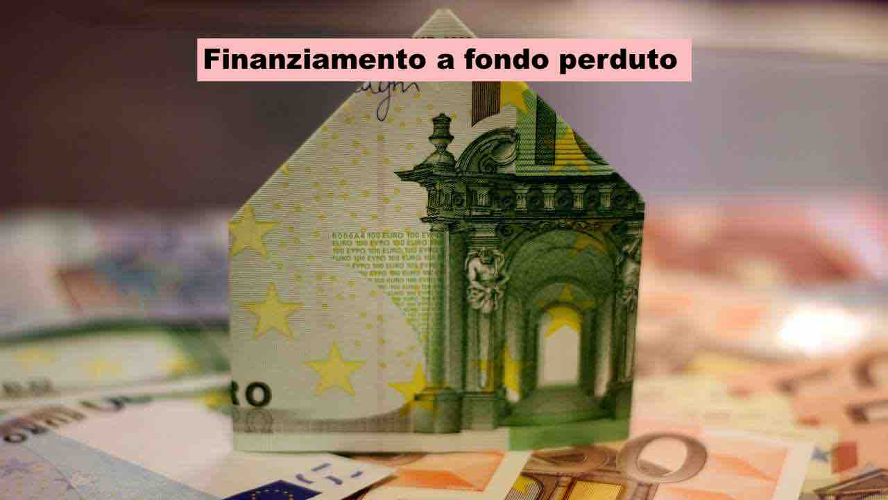 Finanziamento a fondo perduto: dove