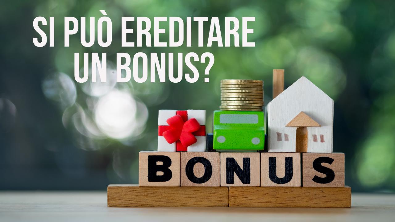 ereditare il bonus ristrutturazioni, quando è possibile