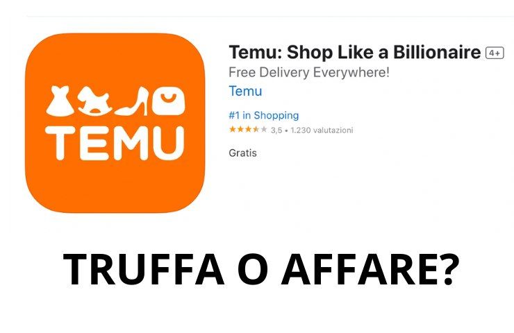 Temu: truffa o affare? Scopriamo la nuova app cinese