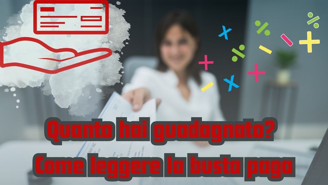 Come è composta una busta paga, vediamolo insieme