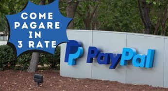 PayPal, l’aiuto non indifferente per gli acquisti: fai shopping e paga a rate